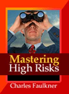 Mastering High-Risk Decision Making
