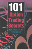 Kenneth.R.Trester - 101 Option Trading Secrets