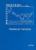 Joe Ross – Trading Futures By The Book
