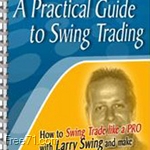 A Practical Guide To Swing Trading